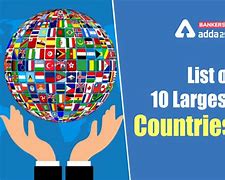 Image result for Largest in the World List