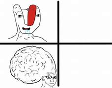 Image result for Galaxy Brain Meme