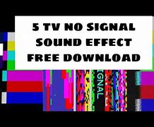 Image result for No Signal Sound