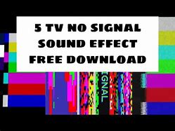 Image result for TV No Signal Sound Effect Free Download