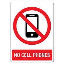 Image result for No Cell Phone Signs Printable