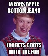 Image result for Apple Bottom Jeans Boots with Fur Crying Meme