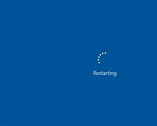 Image result for Windows 10 Restarting