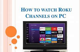 Image result for Roku Channel On PC