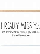 Image result for I Miss You Funny