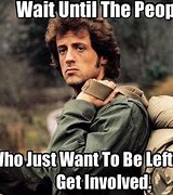 Image result for Rambo First Blood Meme