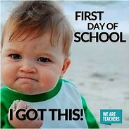 Image result for Welcome First Day Meme