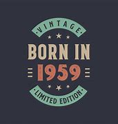Image result for Born 1959