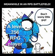 Image result for RPG Meme