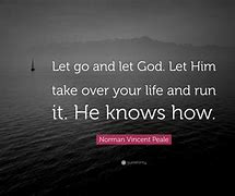 Image result for Let Go and Let God Quotes