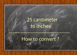 Image result for Cm to Inches Conversion Calculation