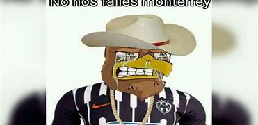 Image result for Meme Monterrey Billy