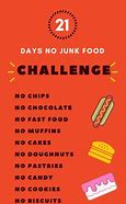 Image result for 21 Day Challenge No Junk Food List