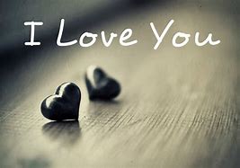 Image result for I love you