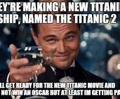 Image result for Come Back Titanic Meme