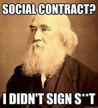 Image result for Social Contract Meme