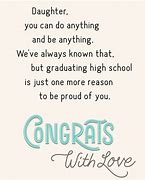 Image result for Daughter Graduation Quotes