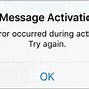 Image result for Error Occurred during Activation iPhone