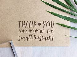 Image result for Thank You for Supporting My Small Business Stamp