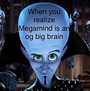 Image result for Oh Yeah Its Big Brain Time Meme