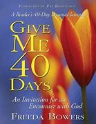 Image result for Give Me 40 Days Book