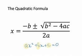Image result for Solving Quadratic Equations with Formula