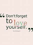 Image result for quotations loving yourself