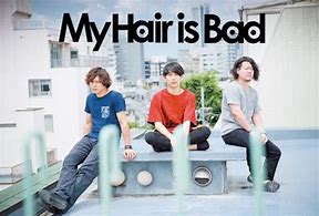 Image result for My Hair Is Bad
