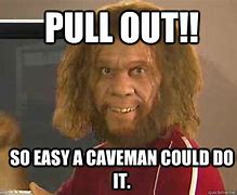 Image result for Caveman Meme