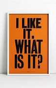Image result for What I Like It