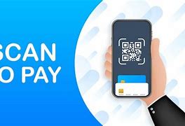 Image result for Phone Pay Scan Code