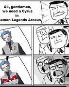 Image result for Pokemon Cyrus Memes