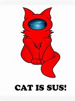 Image result for Cat Being Sus
