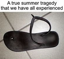 Image result for Funny Flip Flop Memes