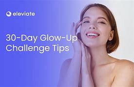 Image result for 30 Days Glow Up Challenge for Students