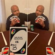 Image result for Funny Uno Quotes