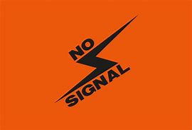 Image result for No Signal Logo