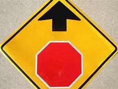 Image result for Stop Ahead Sign