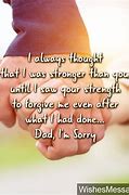 Image result for I M Sorry Dad Poems