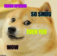 Image result for Smug Doge Meme