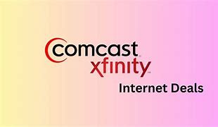 Image result for Comcast Internet Deals