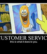 Image result for Funny Friday Customer Service Memes