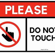 Image result for Stop Sign Don't Touch