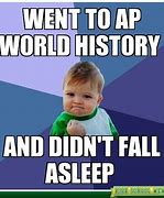 Image result for AP World History Memes