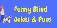 Image result for Blind Jokes