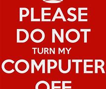 Image result for Get Off My Computer