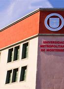 Image result for Universidad Metropolitana De Monterrey