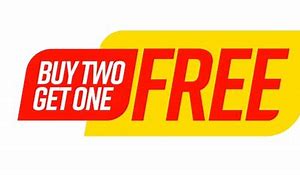 Image result for Buy Two Get One Free Sign