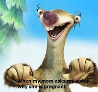 Image result for sid the sloths meme