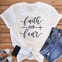 Image result for Faith T-Shirts Christian